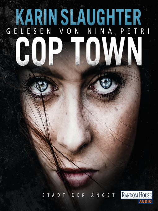 Titeldetails für Cop Town nach Karin Slaughter - Verfügbar
